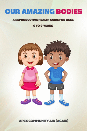 A Reproductive health guide for Ages 6-9