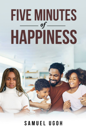 Five Minutes of Happiness