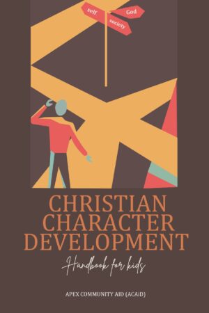Christian Character Development