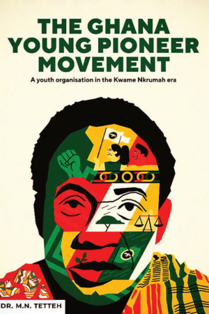 The Ghana Young Pioneer Movement
