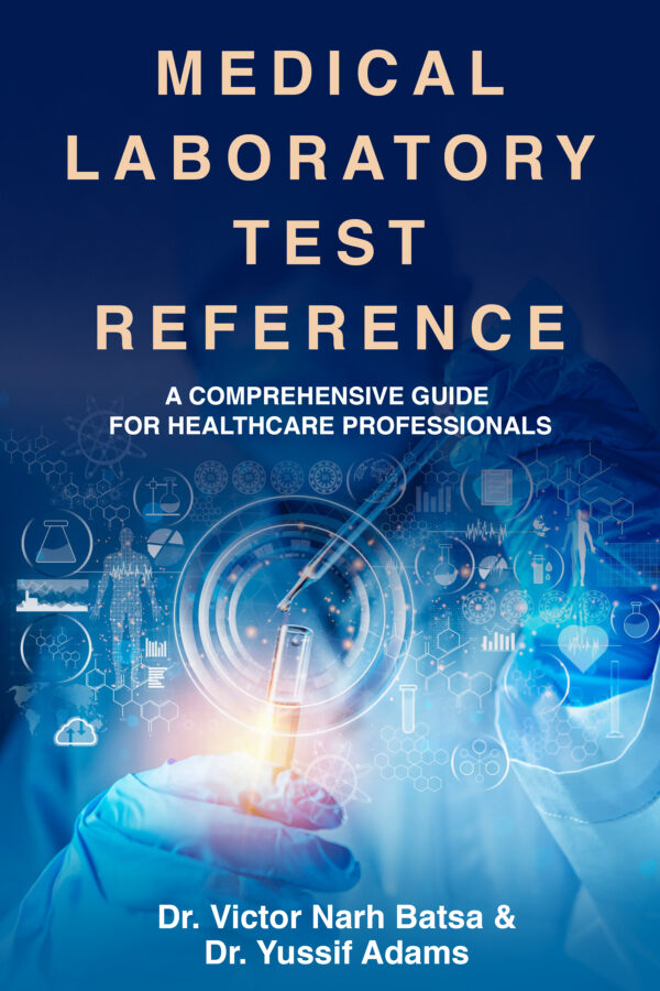 Medical Laboratory Test Reference – Kenkisha Publishing